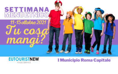 Tu cosa mangi? La settimana del menù etnico by Eutourist